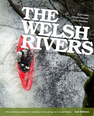 Welsh rivers WW průvodce Welsh rivers WW průvodce 1